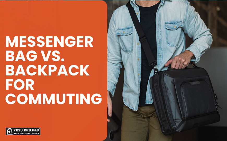 Messenger Bag vs Backpack